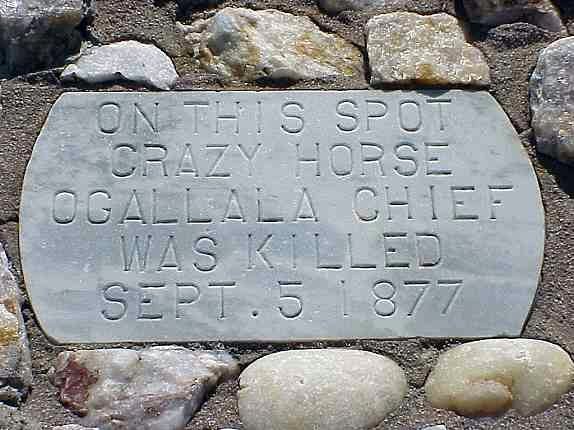 The marker at Fort Robinson, Nebraska, for the spot where Crazy Horse was killed on September 5, 1877